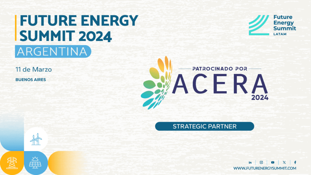 Energy Future Summit - ACERA A.G. - Asociación Chilena de Energías ...